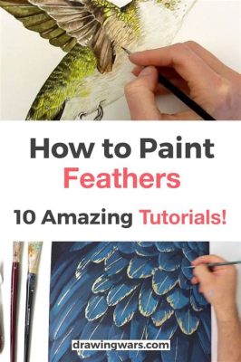 How to Paint a Bird: A Symphony of Feathers and Imagination